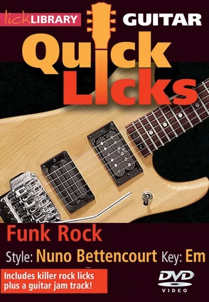 Funk Rock Quick Licks Style Nuno Bettencourt Key: Em Lick Library DVD 000393148