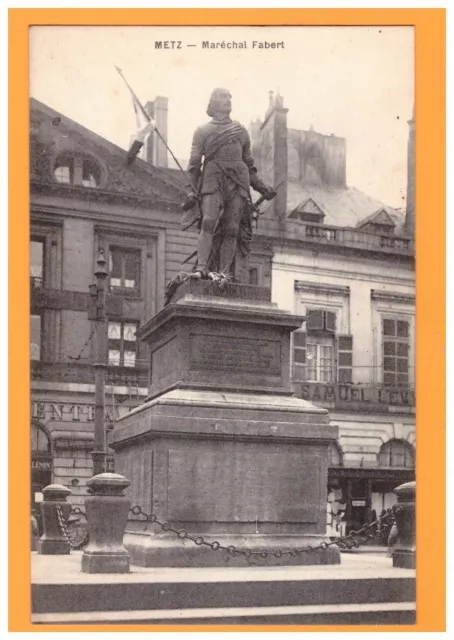 METZ (57) MONUMENT MILITAIRE MARECHAL FABERT début 1900