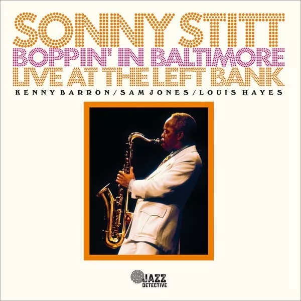 Sonny STITT - Boppin' in Baltimore