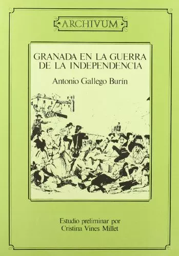 Granada En La Guerra De La Independencia (Archivum)