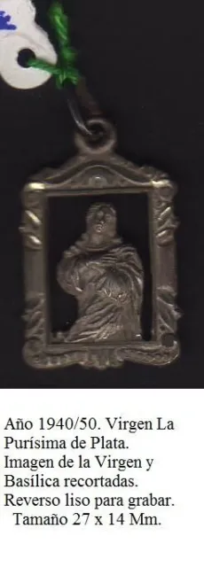 Anno 1940/50 medaglia d'argento della Vergine La Purísima. 27x14 mm.