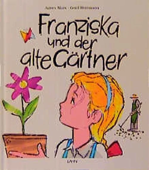 FRANZISKA UND DER alte Gärtner EUR 13,93 PicClick DE