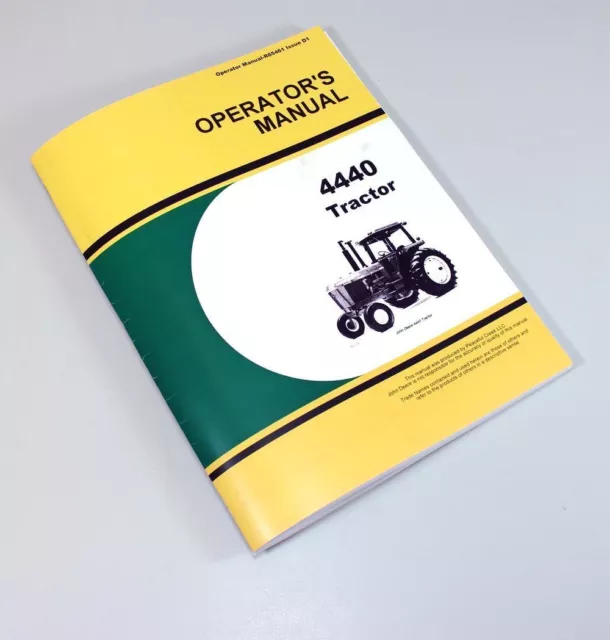 Operators Manual For John Deere 4440 Tractors Owners Lubrication Maintenance