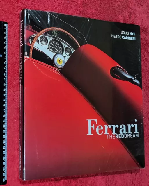 Ferrari The Red Dream Doug Nye Pietro Carrieri 2006 Hardback still SEALED MINT