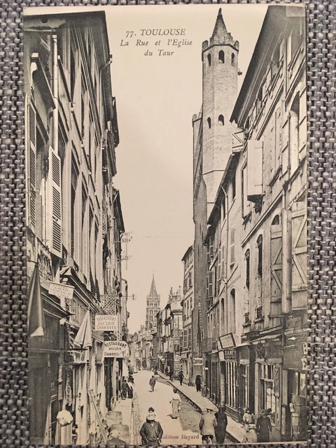 Old French France Postcard - TOULOUSE La Rue et l'Eglise du Taur