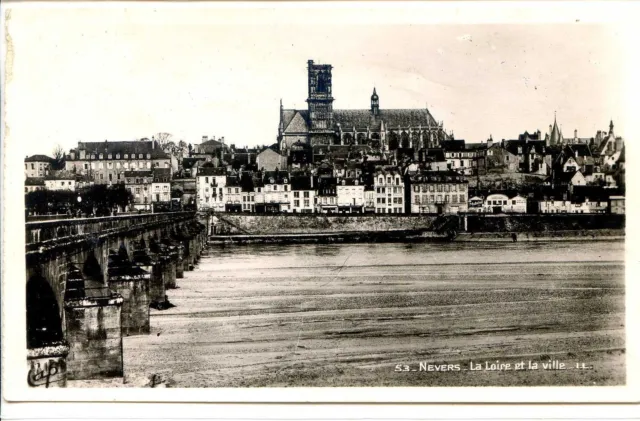 CP 58 NIEVRE - Nevers - La Loire et la Ville