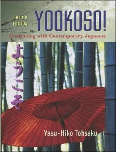 YOOKOSO! CONTINUING WITH CONTEMPORARY JAPANESE STUDENT By Yasu-hiko Tohsaku Mint