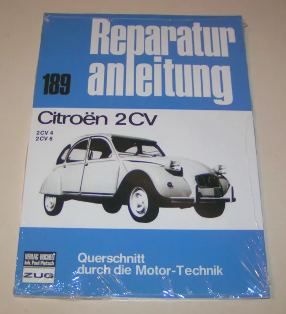 Repair Manual/Handuch Citroen 2CV Ente - 2CV 4/2CV 6