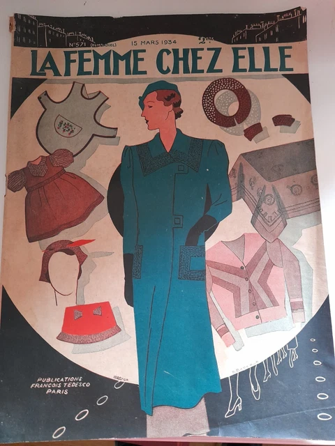 Vintage French Fashion Magazine La Femme Chez Elle 1934 With Pullout