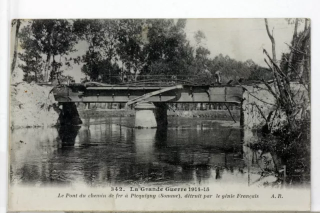 Picquigny Le Pont Destruction Wwi 14/18 The Great War Cpa 507