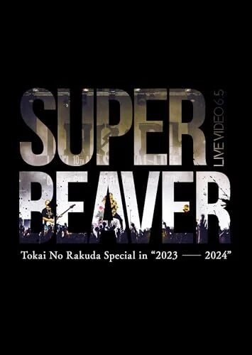 LIVE VIDEO 6.5 Tokai No Rakuda Special in “2023-2024