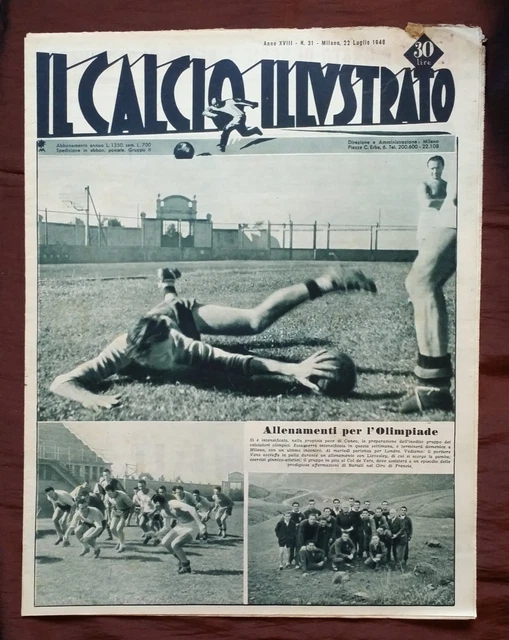 IL CALCIO ILLUSTRATO 1948 N° 31 Storia delle Olimpiadi Amsterdam 1928