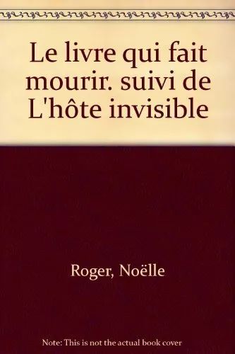 Le Livre qui fait mourir