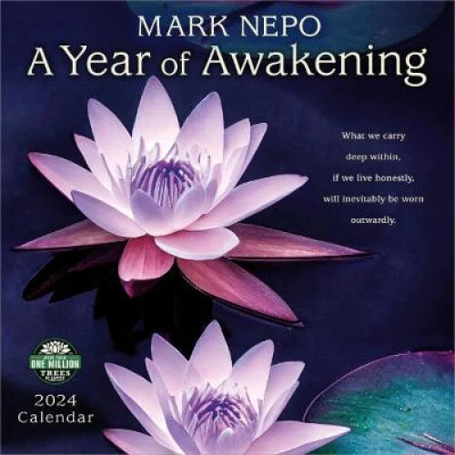MARK NEPO 2024 Wall Calendar A Year of Awakening by Amber Lotus