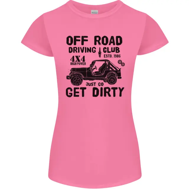 Maglietta da donna Off Road Driving Club Get Dirty 4x4 divertente Petite Cut 2
