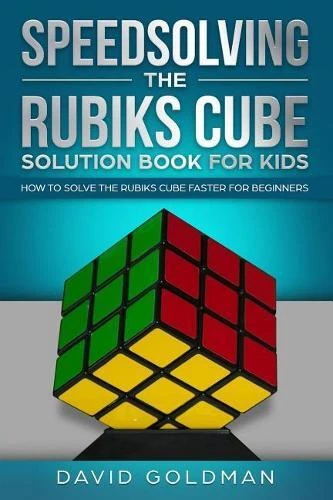 Curated visual reference: Gallery Detail: David Goldman Speedsolving The Rubiks Cube Solution Book For Kids