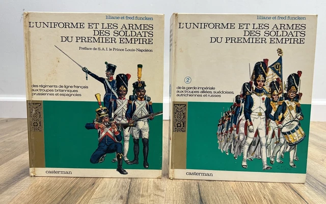 Livre histoire militaire - Costumes et armes les soldats du premier