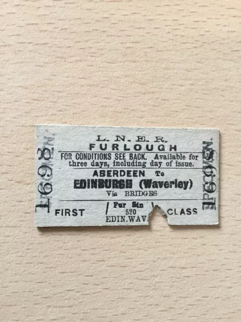 L, N, E, R,   Railway   TICKET.   (. Aberdeen. To. Edinburgh. Waverley ,  ) A-23