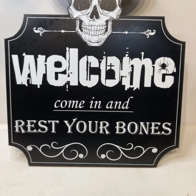Halloween Theme Welcome Sign 15.75" x 12” Skull Rest Your Bones Black White Wall 2
