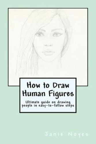 How to draw human figures ultimate guide on drawing people in easy to 