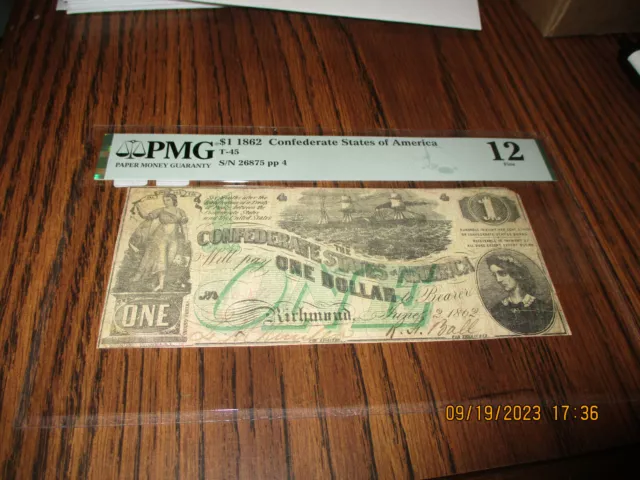 $1 1862 Confederate States Of America T-45 Csa  Green Overprint Pmg 12 ~Fine~