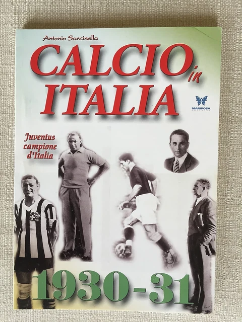 ALMANACCO CALCIO ITALIA 1930/1931 Juventus Campione D' Italia A