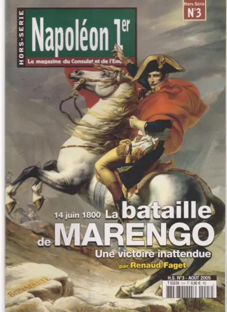 NAPOLEON 1er HS N°03 1800 LA BATAILLE DE MARENGO - UNE VICTOIRE INATTENDUE