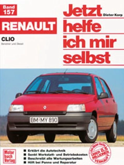 Reparaturanleitung Werkstatthandbuch Jetzt Helfe Ich Mir Selbst 157 Renault Clio