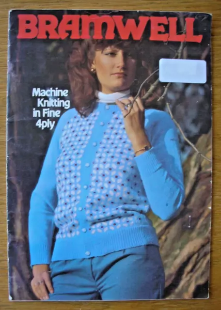 Bramwell Family Machine Knitting Pattern Book for Fine 4ply with 24 Patterns