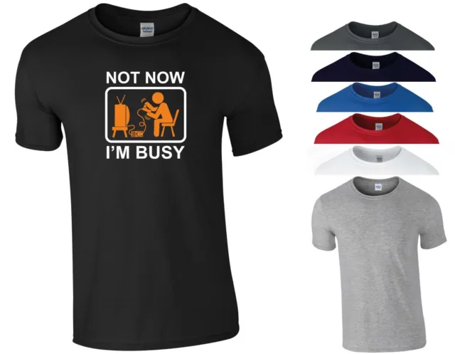 Funny Video Games T Shirt Not Now I'm Busy Xbox PS4 PC Gamer Birthday Gift Top