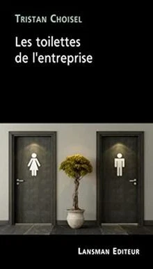Les Toilettes De Lentreprise