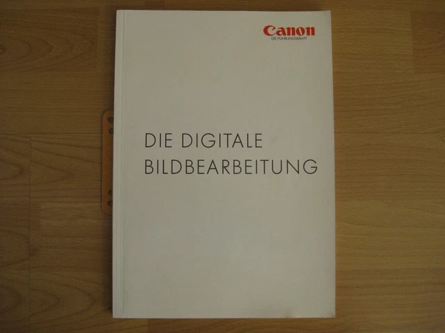 Digitale Bildbearbeitung Handbuch von Canon