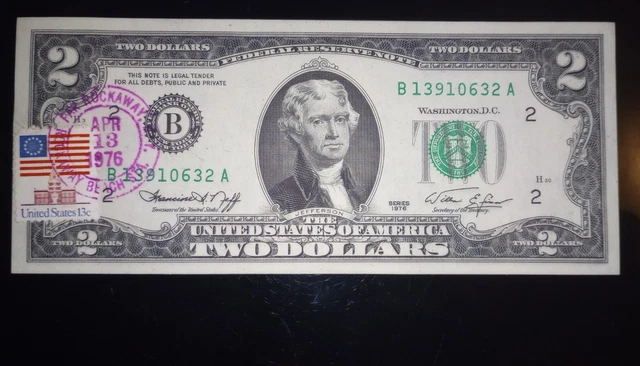 First Day Issue- 1976 $2 Fed Reserve Note- Stamped "Postmarked" Far Rockaway, NY