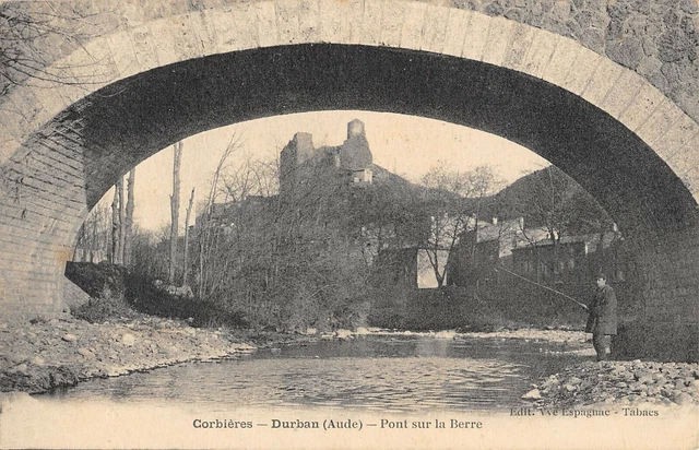 Cpa 11 Durban Corbieres Pont Sur La Berre