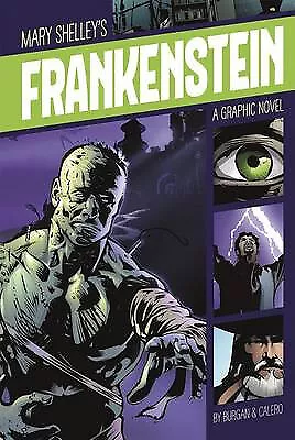 Frankenstein (Graphic Revolve: Common Core Editions) By Mary Wollstonecraft S...