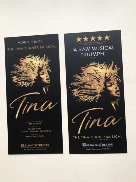 2 X Different Flyer “ TINA “ THE TINA TURNER musical Aldwych Theatre 2018