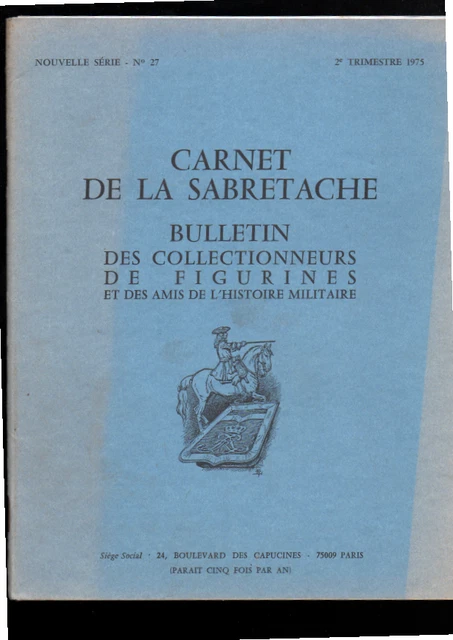 Carnet Sabretache N°55 - Tirailleurs Algériens Et Tunisiens - Figurines Militaires 1980
