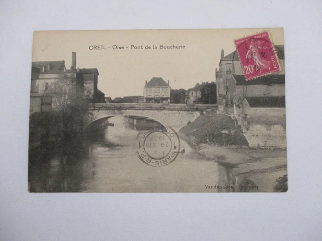 Cpa Oise 60 Creil Pont De La Boucherie