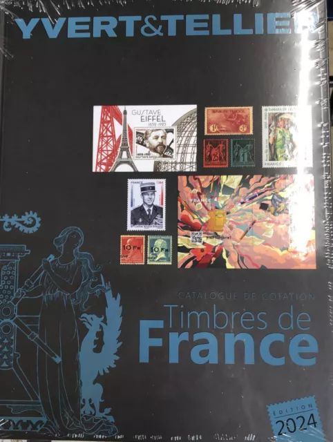 Catalogue de cotation timbres de France 2024 Yvert et Tellier.