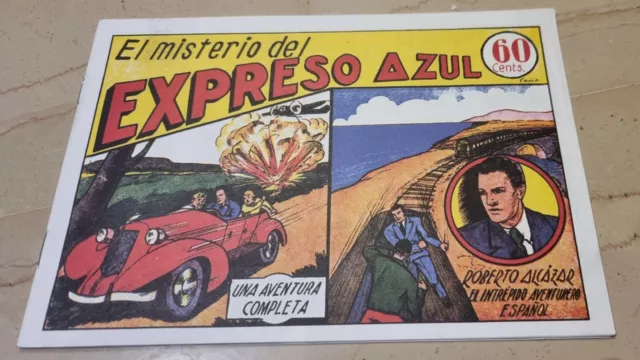 Roberto Alcazar y Pedrin n.3-"El misterio del Expreso Azul"-Edic. Facsimil