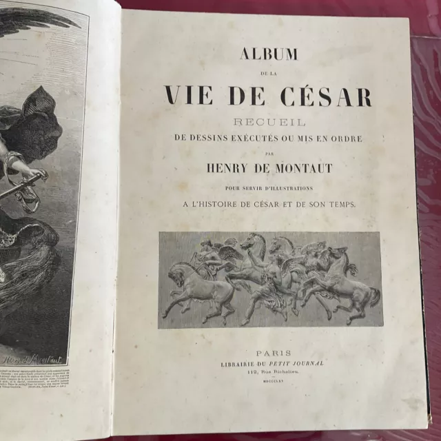 livre ancien Album de la Vie de César , Recueil de dessins,Henri de Montaut 1865