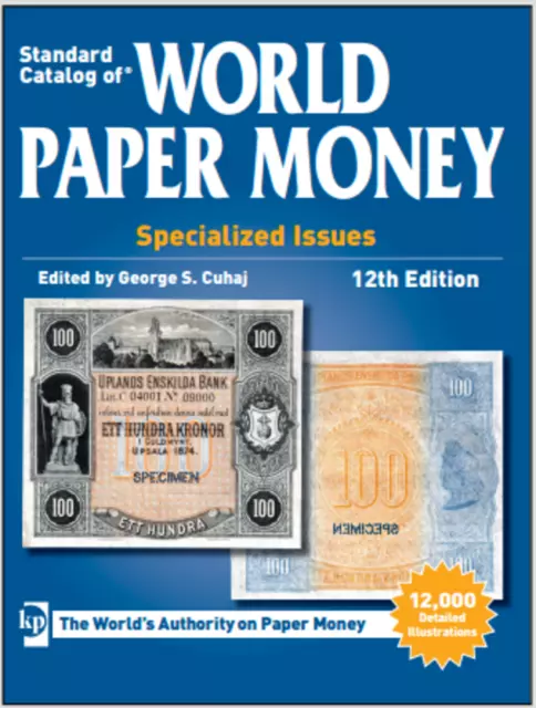 Digital book. Standard Catalog of World Paper Money Specialized issue 12 Edition