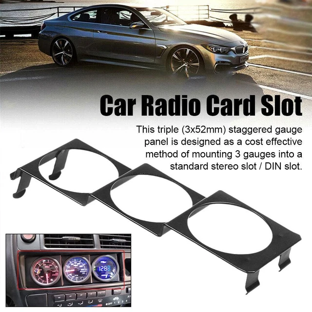 Triplo 2"" 52 mm supporto calibro pannello pod stereo standard slot singolo radio X4M7