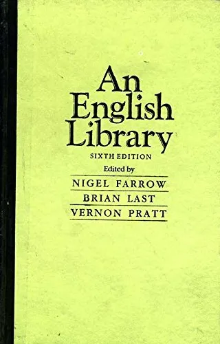 An English Library By Nigel Farrow, Brian Last, Vernon Pratt