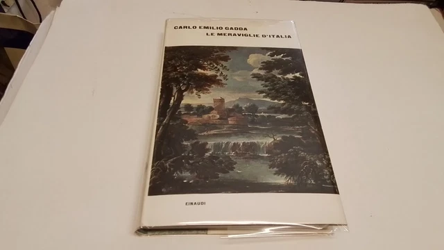 Le Meraviglie d'Italia - Carlo Emilia Gadda, Einaudi 1964, 26mr25