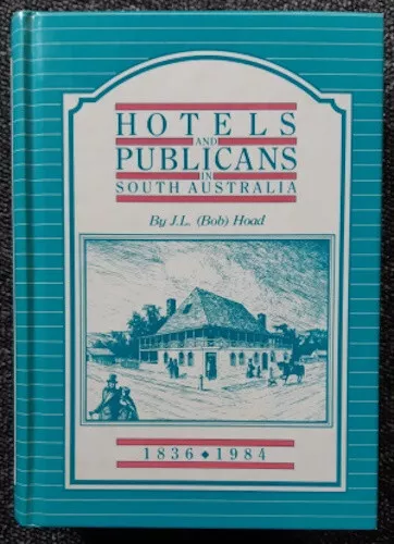 hotels and publicans south australia history