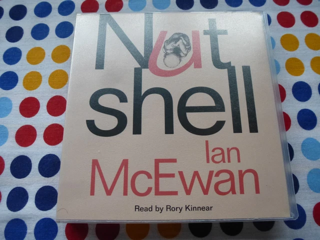 IAN McEWAN NUT SHELL READ BY RORY KINNEAR X5 CD AUDIO BOOK