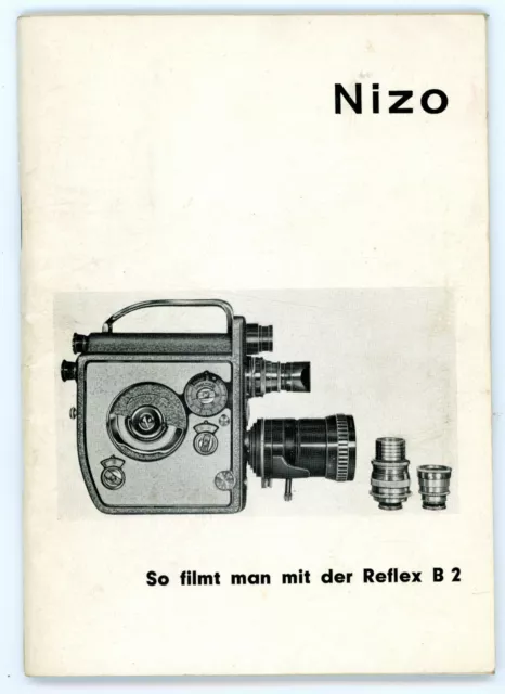 Bedienungsanleitung NIZO REFLEX B 2 Filmkamera User Manual Anleitung (Y2195