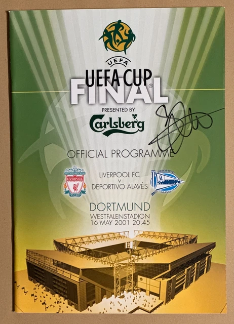PROGRAMME FINAL DE la COUPE UEFA 2001 signé par Sami Hyypia. Liverppol