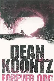 Forever Odd (Odd Thomas 2) von Koontz, Dean R. (Dean Ray) | Buch | Zustand gut